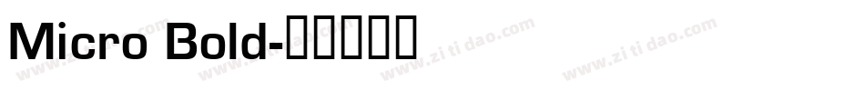 Micro Bold字体转换